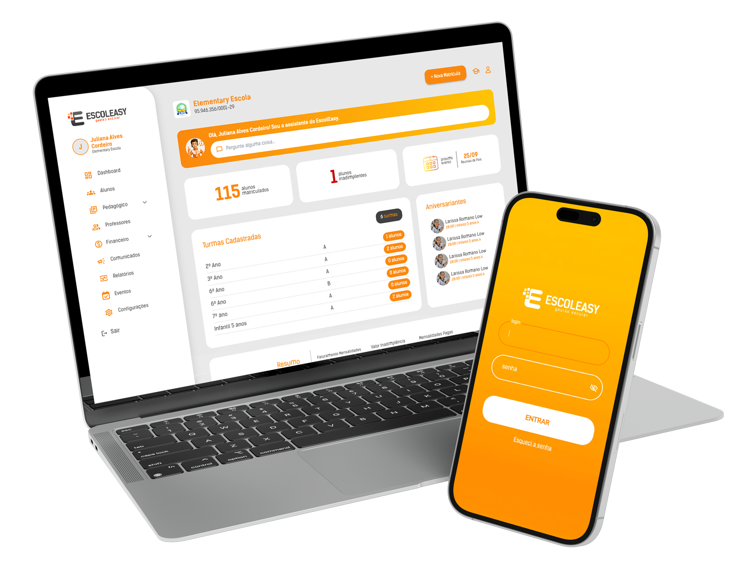 Painel do EscolEasy aberto em notebook e celular, mostrando turmas, alunos matriculados e login do aplicativo